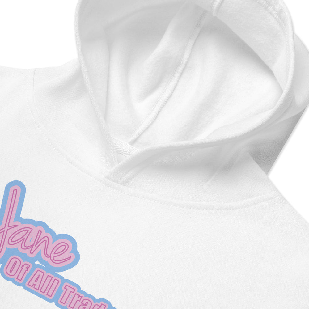 
                  
                    Mini Jane Of All Trades™ Hoodie
                  
                